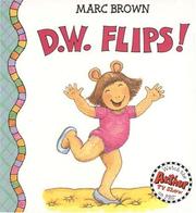 Cover of: D.W. Flips! (D.W.)