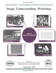 Cover of: DARPA Image Understanding Proceedings 1990 by DARPA