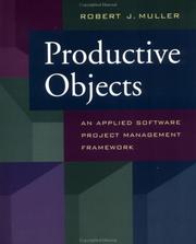 Cover of: Productive Objects: An Applied Software Project Management Framework