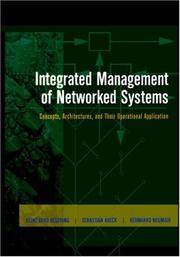 Cover of: Integrated Management of Networked Systems by Heinz-Gerd Hegering, Sebastian Abeck, Bernhard Neumair