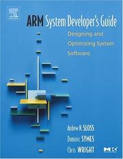 Cover of: ARM System Developer's Guide: Designing and Optimizing System Software (The Morgan Kaufmann Series in Computer Architecture and Design)