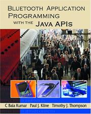 Cover of: Bluetooth application programming with the Java APIs | C. Bala Kumar