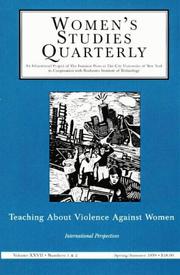 Cover of: Women's Studies Quarterly: Teaching About Violence Against Womem : International Perspectives  by Mona Eliasson
