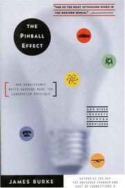 Cover of: The Pinball Effect: How Renaissance Water Gardens Made Carburetor Possible - and Other Journeys
