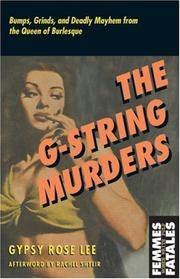 The G-string murders by Gypsy Rose Lee