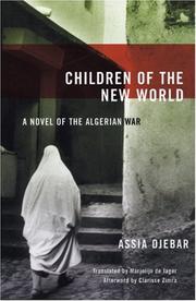 Cover of: Children of the New World by Djebar, Assia