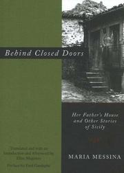 Cover of: Behind Closed Doors: Her Father's House and Other Stories of Sicily
