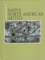 Cover of: St. James Guide to Native North American Artists Edition 1. by Roger Matuz