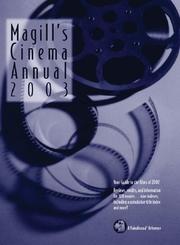 Cover of: Magill's Cinema Annual - 2003 (Magill's Cinema Annual)