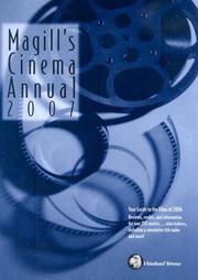 Cover of: Magills Cinema Annual Films 2007: A Survey of the Films of 2006 (Magill's Cinema Annual)
