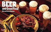 Cover of: Beer and good food by Bob Simmons