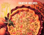 Cover of: The Best 50 Quiche Recipes (Best 50)