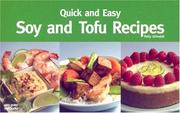 Cover of: Quick and Easy Soy and Tofu Recipes