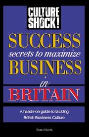 Cover of: Culture Shock!: Success Secrets to Maximize Business in Britain