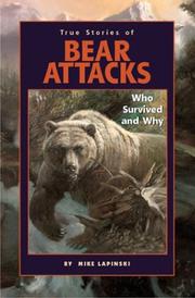 Cover of: True Stories of Bear Attacks by Michael Lapinski
