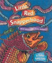 Cover of: Little Red Snapperhood by Neal W. Gilbertsen