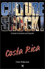 Cover of: Culture Shock! Costa Rica (Culture Shock! at Your Door)