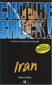 Cover of: Culture Shock! Iran: A Guide to Customs & Etiquette