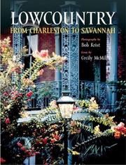 Cover of: Lowcountry: from Charleston to Savannah