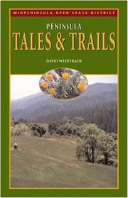Cover of: Peninsula Tales and Trails: Commemorating the Thirtieth Anniversary of the Midpeninsula Regional Open Space District