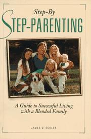 Cover of: Step-by step-parenting by James D. Eckler