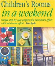 Cover of: Childrens Rooms in a Weekend (In a Weekend)