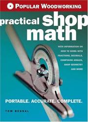 Cover of: Popular Woodworking Practical Shop Math: Portable,Accurate,Complete (Popular Woodworking)