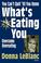 Cover of: You can't quit until you know what's eating you