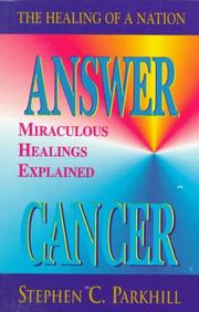 Answer Cancer by Stephen C. Parkhill