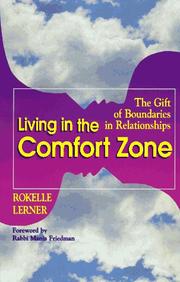 Cover of: Living in the comfort zone: the gift of boundaries in relationships