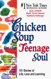 Cover of: Chicken Soup for the Teenage Soul  by Jack Canfield