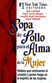 Cover of: Sopa de pollo para el alma de la mujer by [compiled by] Jack Canfield ... [et al.].