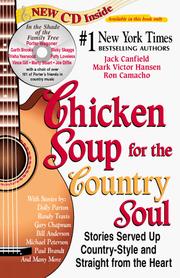 Cover of: Chicken Soup for the Country Soul: Stories Served Up Country-Style and Straight the Heart (Chicken Soup for the Soul (Audio Health Communications))