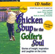 Cover of: Chicken Soup for the Golfer's Soul by Jack Canfield, Mark Victor Hansen, Jeff Aubery, Mark Donnelly, Chrissy Donnelly