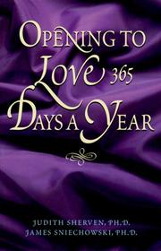 Cover of: Opening to love 365 days a year