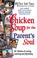 Cover of: Chicken Soup for the Parent's Soul