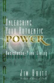 Cover of: Unleashing your authentic power