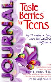 Cover of: Taste berries for teens journal by Bettie B. Youngs
