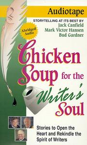 Cover of: Chicken Soup for the Writer's Soul by Mark Victor Hansen