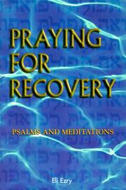 Cover of: Praying for Recovery, Psalms and Meditations