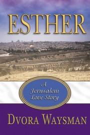 Esther by Dvora Waysman