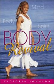 Cover of: Body Revival: Lose Weight, Feel Great and Pump Up Your Faith
