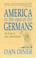 Cover of: America in the eyes of the Germans