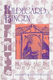 Cover of: Hildegard of Bingen: Healing and the Nature of the Cosmos
