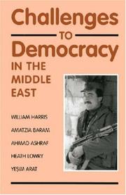 Cover of: Challenges to democracy in the Middle East