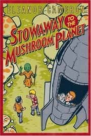 Cover of: Stowaway to the Mushroom Planet by Eleanor Cameron
