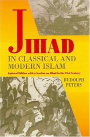 Cover of: The Jihad in classical and modern Islam by Rudolph Peters
