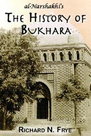 Cover of: The History of Bukhara by Richard N. Frye