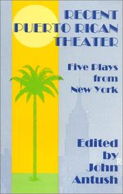 Cover of: Recent Puerto Rican theater: five plays from New York