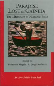 Cover of: Paradise lost or gained?: the literature of Hispanic exile